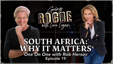South Africa: Why It Matters One On One with Rob Hersov | Episode 19