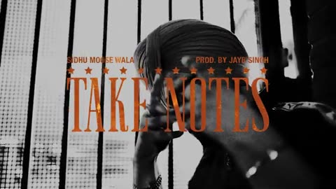 TAKE NOTES ( Official Audio) Sidhu Moose Wala Latest Punjabi Songs 2025