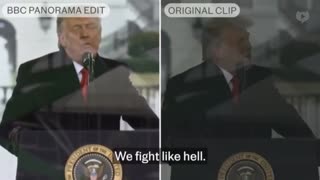 The BBC doctored Footage of Trump’s speech on January 6