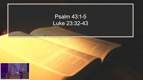 March 19, 2025 - Sermon at Lamb of God - Psalm 43:1-5; Luke 23:32-43