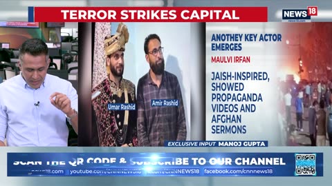 The Man Behind Delhi Blast Revealed: Maulvi Irfan Played Key Role In Radicalising Students | News18