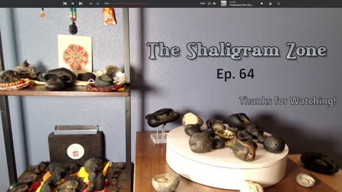 The Shaligram Zone: Ep. 64