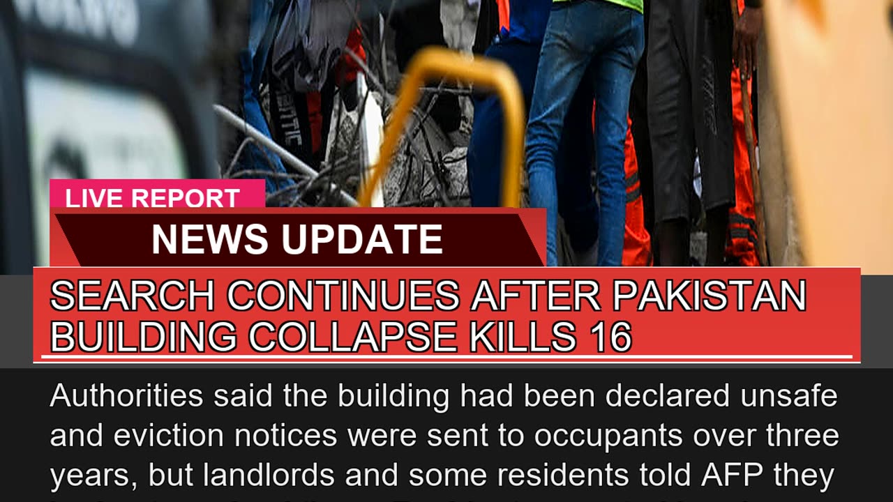 Search Continues After Pakistan Building Collapse