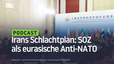 Irans Schlachtplan: Shanghaier Organisation für Zusammenarbeit als eurasische Anti-NATO