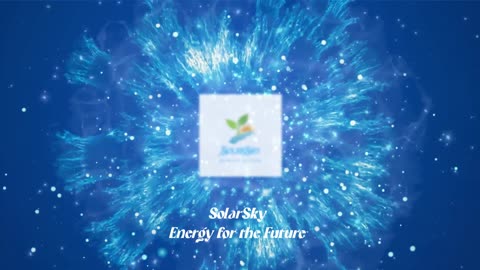 Solar Sky ~ Energy for the Future