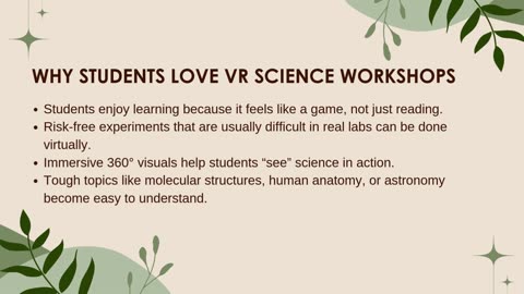 VR Science Workshop: Interactive Learning Experience for Students in Schools