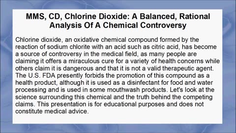 MMS (Miracle Mineral Solution - ClO2 - Chlorine Dioxide): Balanced, Rational Evidence Analysis