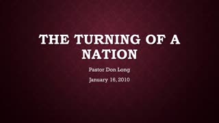 The Turning Of A Nation (January 16, 2010)