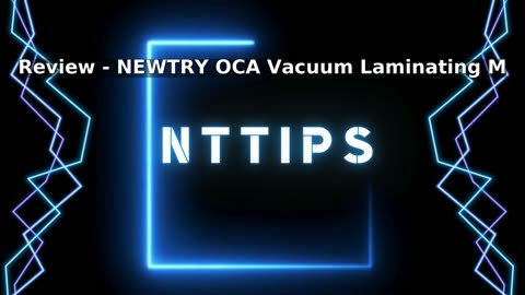 NEWTRY OCA Vacuum Laminating Machine Automatic Defoaming Bubble Remover Screen F
