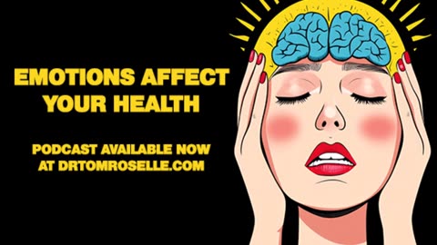 PODCAST: Emotions Affect Your Health