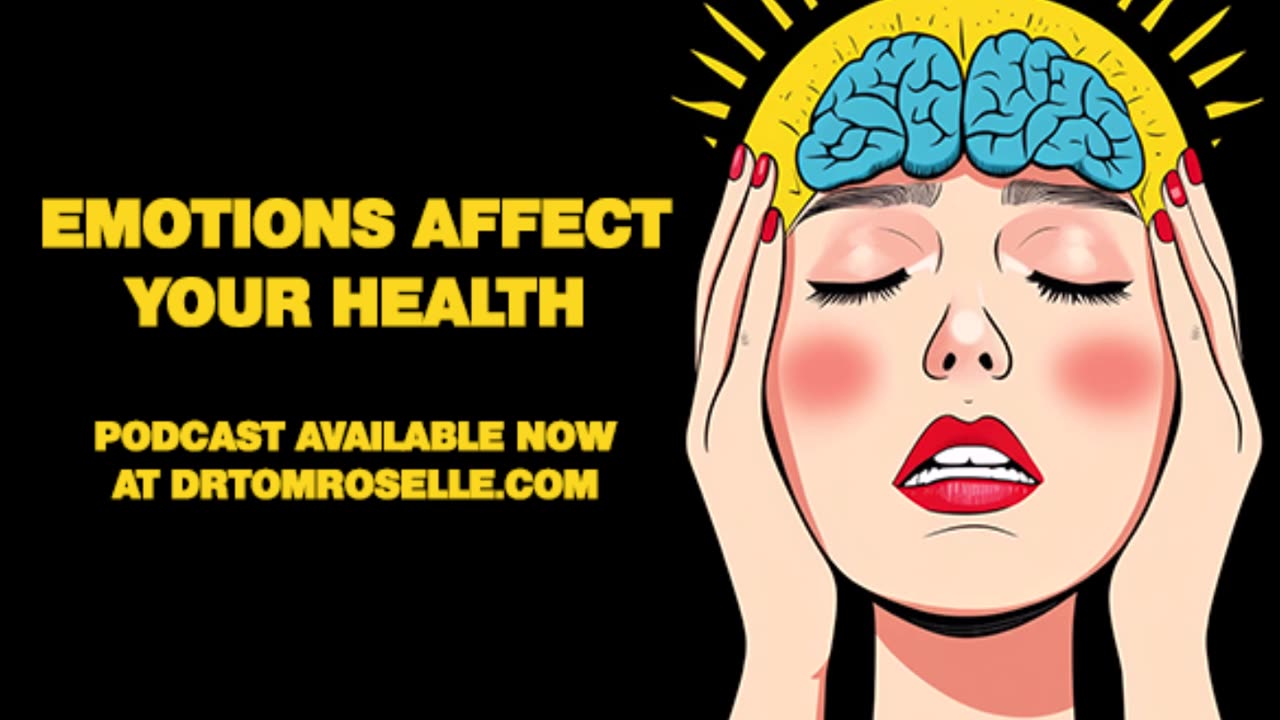 PODCAST: Emotions Affect Your Health