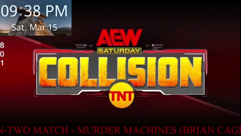 AEW Collision WatchAlong - March 15, 2025