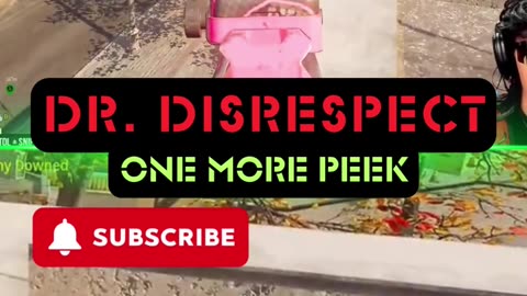 DrDisrespect One More Peek