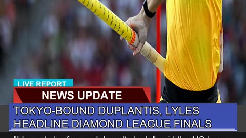 Tokyobound Duplantis Lyles Headline Diamond Leag