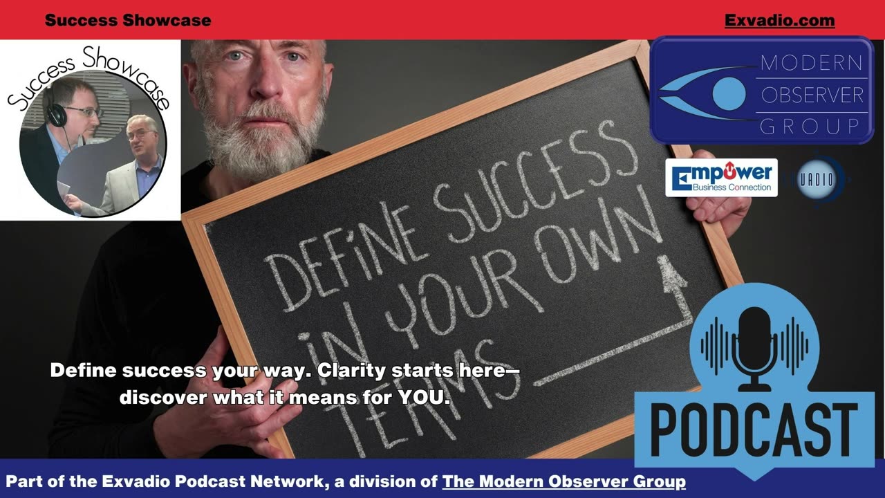 Success Showcase - Define Success- Ep 316
