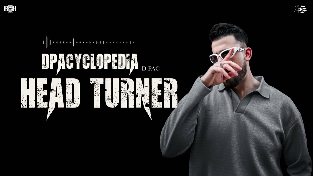 D PAC - Head Turner (Official Audio) DPACYCLOPEDIA