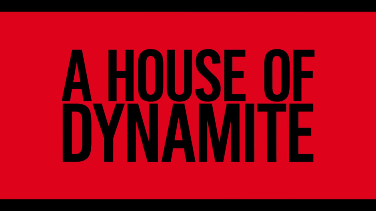 A HOUSE OF DYNAMITE - Official Teaser