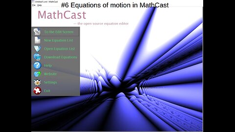 Equation Editor software #6 Equations of motion in MathCast
