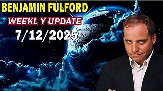Benjamin Fulford Update Today Update July 12, 2025 - Benjamin Fulford Full Report