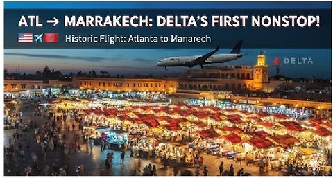 Delta Flies to Marrakech for the First Time Ever!