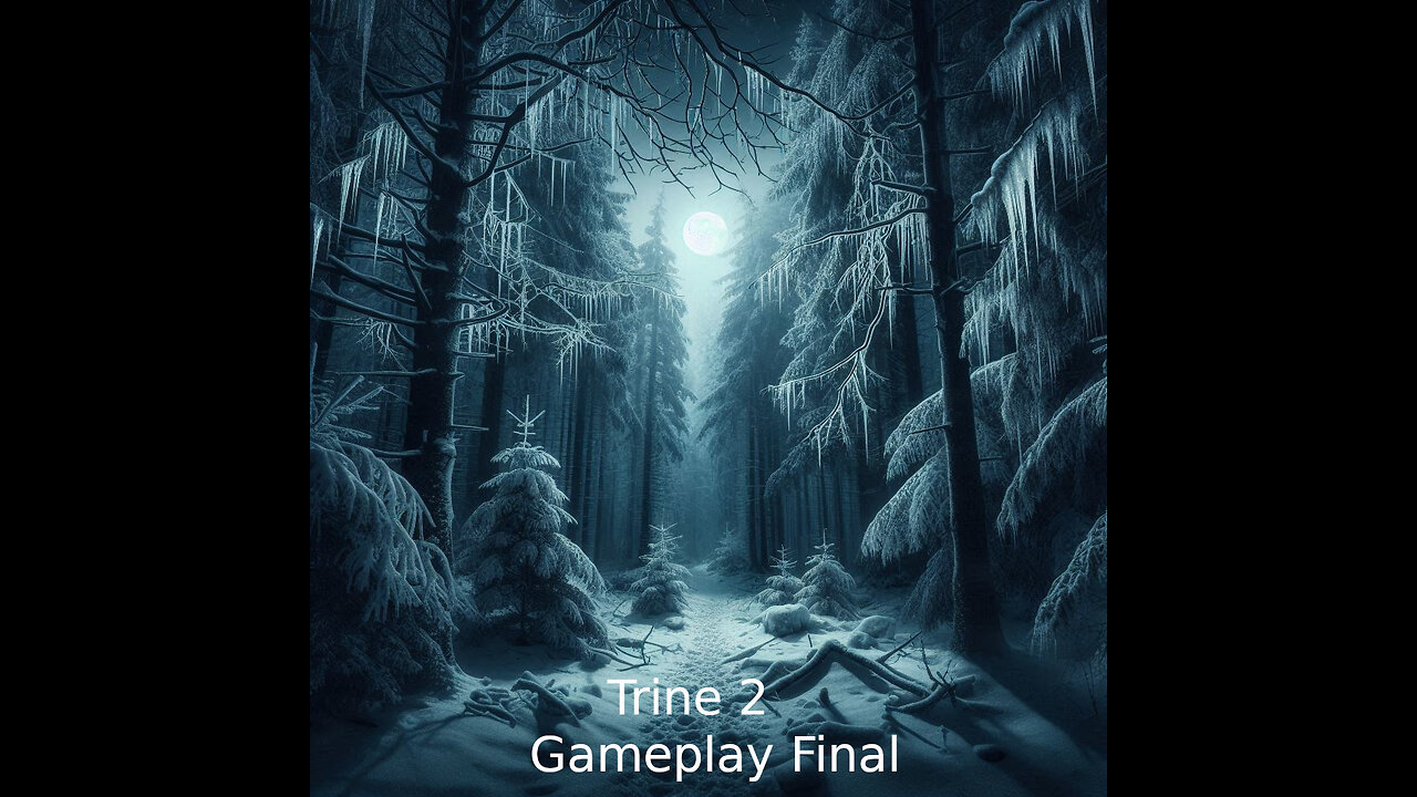 Trine 2 - Gameplay Final