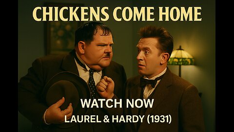 Chickens Come Home (1931) | Laurel & Hardy Classic Comedy | Full Movie HD
