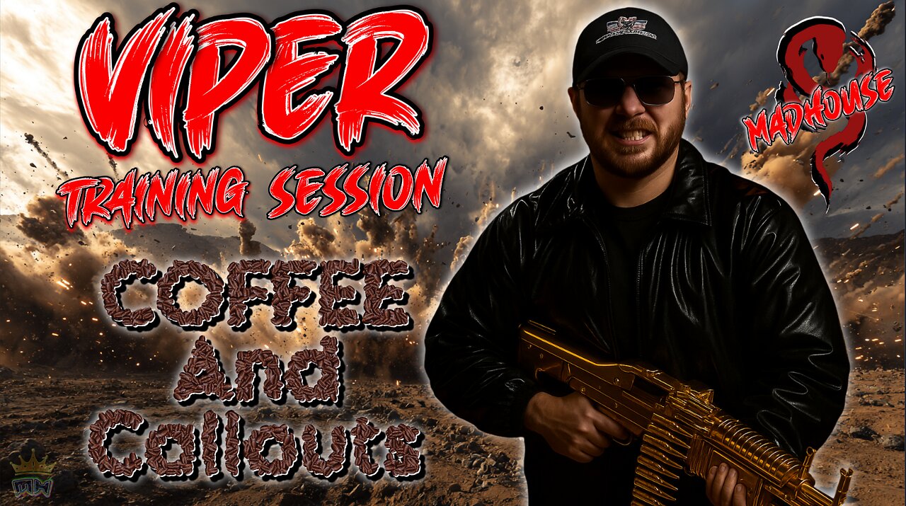 Viper Training Session : Coffee and Callouts.