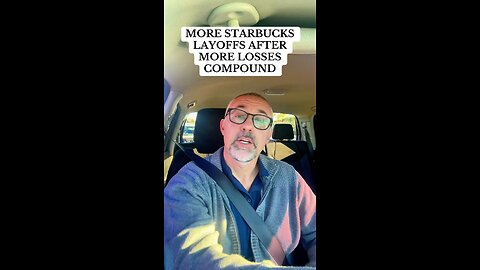 STARBUCKS LAYOFFS