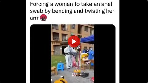There is forced anal swabbing for Covid going on in China - This is hard to watch