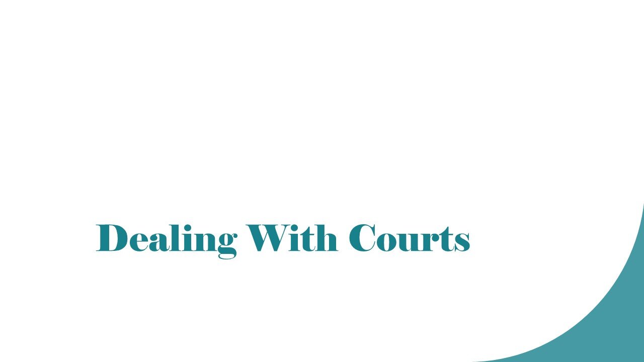 Dealing With Courts