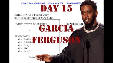 United States v. Combs: Diddy on Trial Day 15 (June 3, 2025)