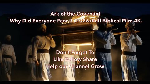 Ark of the Covenant Why Did Everyone Fear It (2026) Full Biblical Film 4K.
