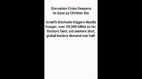 Starvation Crisis Deepens in Gaza as Children Die