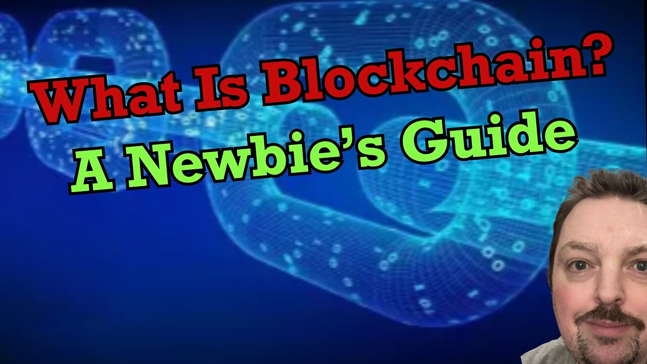 Blockchain Made Simple: A Newbie’s Guide