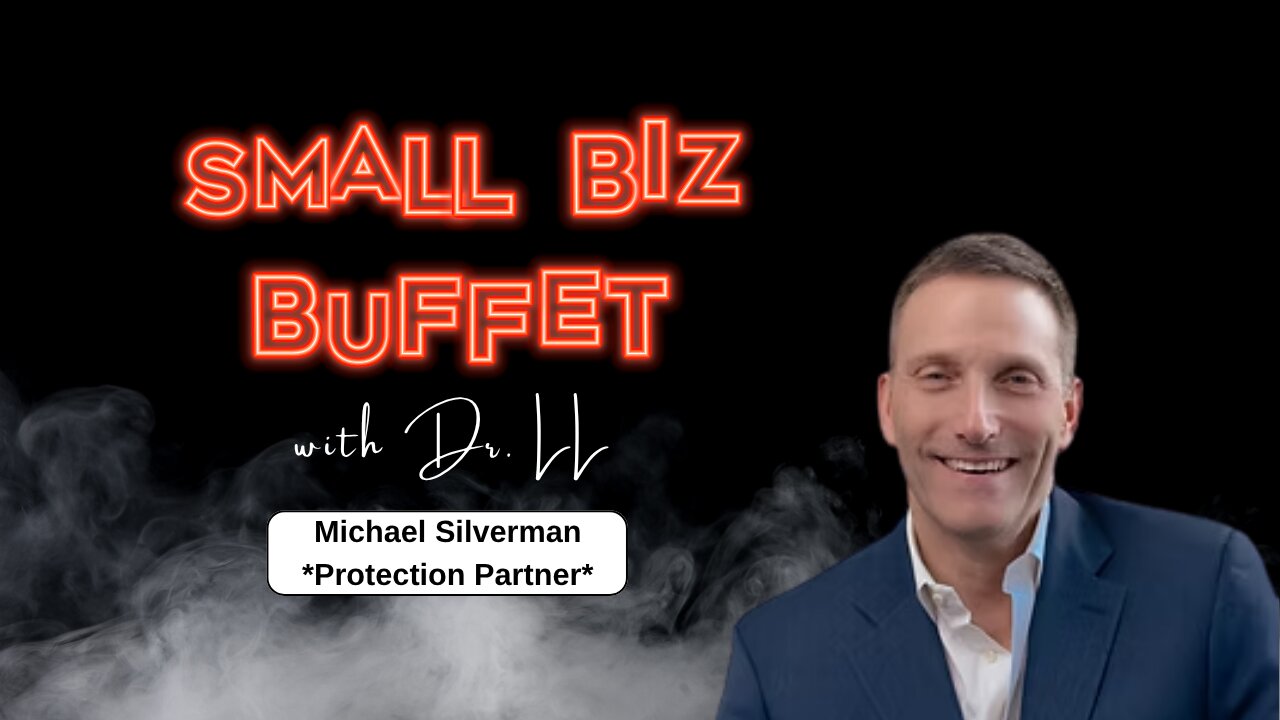 Protect Your Business: What Every Entrepreneur Should Know About Insurance with Michael Silverman