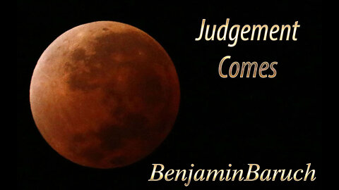 Judgement Comes