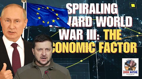 Spiraling toward world war III: The Economic Factor