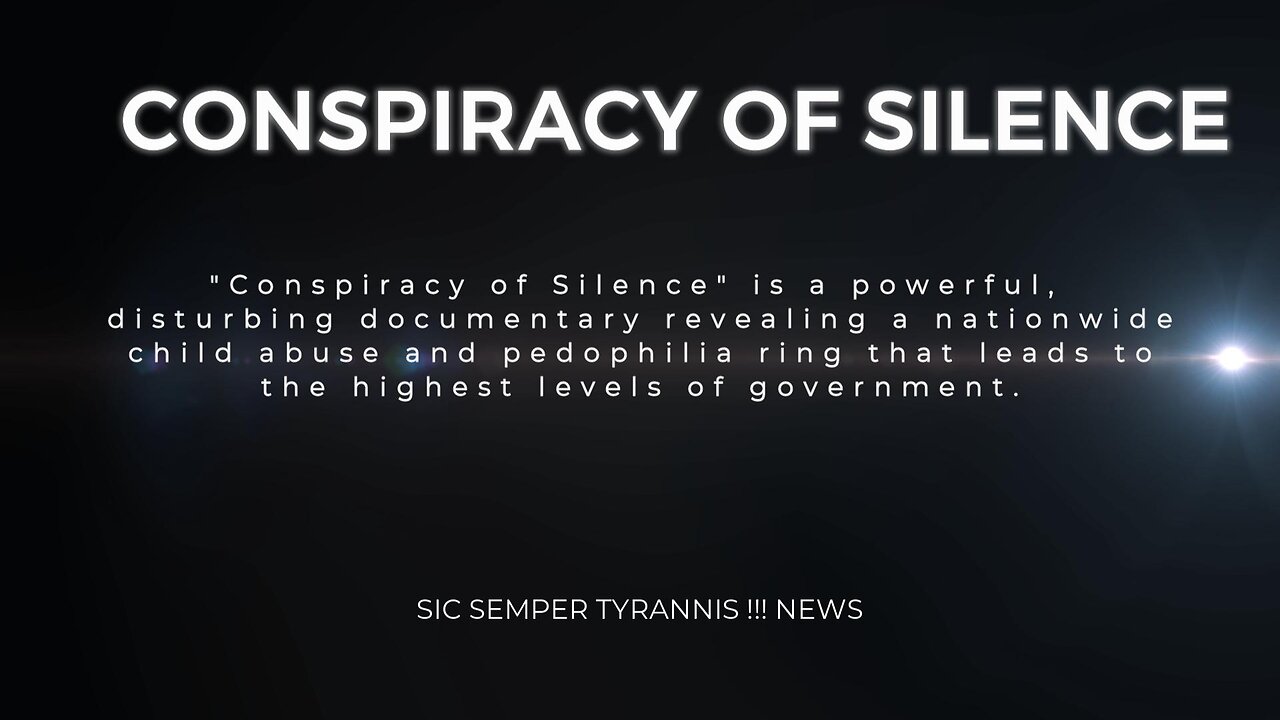 Conspiracy of Silence - Documentary