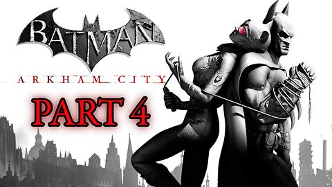 Batman: Arkham City - Part 4 - Profound Protocols