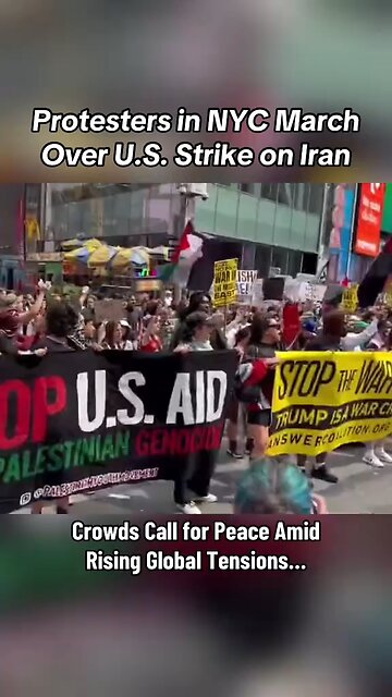 Protestors flood Times Square in NYC over U.S. military strike on Iran