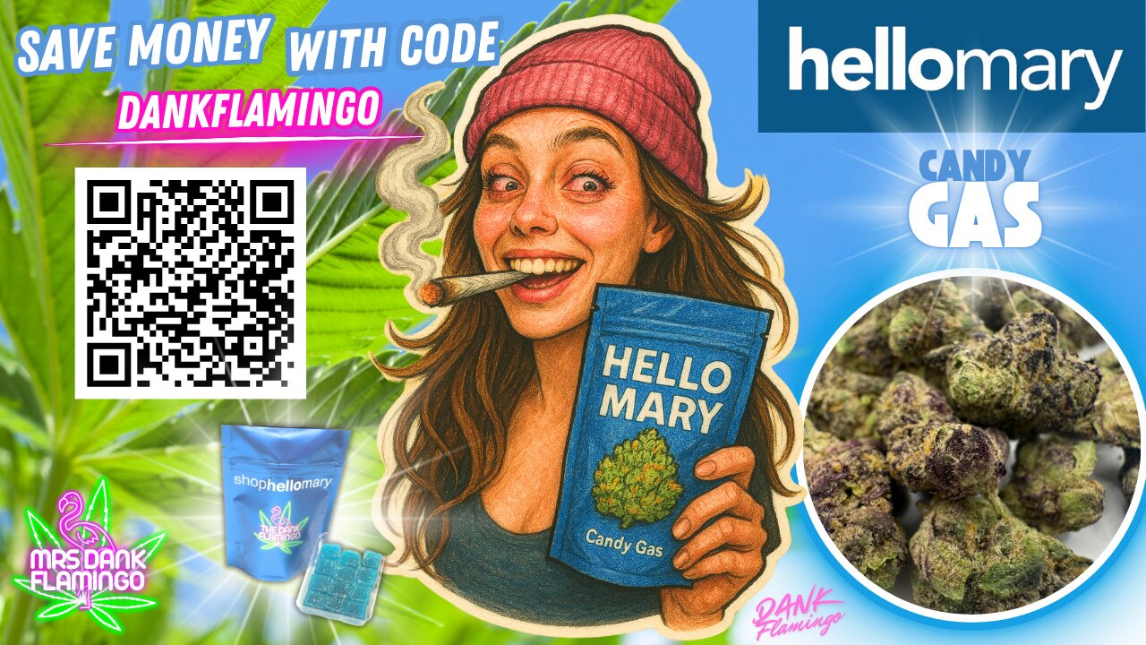 Dank Bitez and Candy Gas from Shop Hello Mary with Mrs Dank Flamingo!!