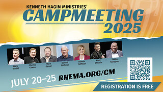 25.07.21 | Monday 10am | Pastor Charles Cowan |Kenneth Hagin Ministries' Campmeeting 2025!