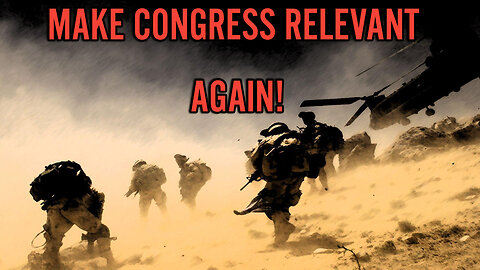 The New Name Would Suggest We Ask Congress For Approval On War