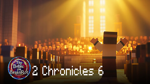 📖 2 Chronicles 6 – Solomon’s Prayer of Dedication | The Bible on BrainRot