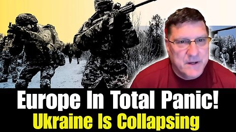 Scott Ritter: Ukraine War Analysis ｜ Europe In Total PANIC, NATO Betrays U.S., Ukraine Collapsing