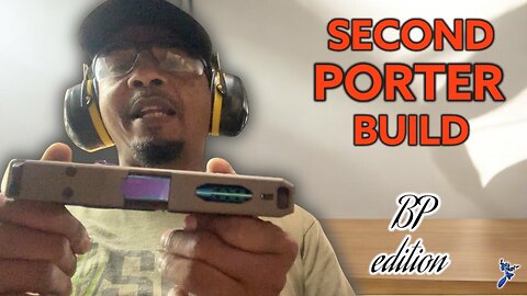 Second PORTER build BP edition