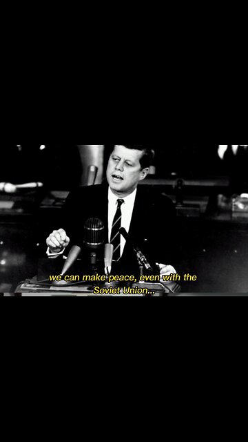 Kennedy’s Peace Vision That Stunned the Cold War