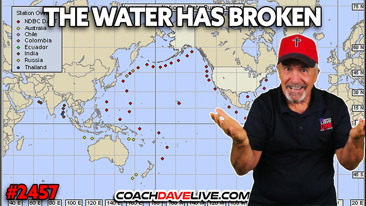 THE WATER HAS BROKEN | 7-23-2025