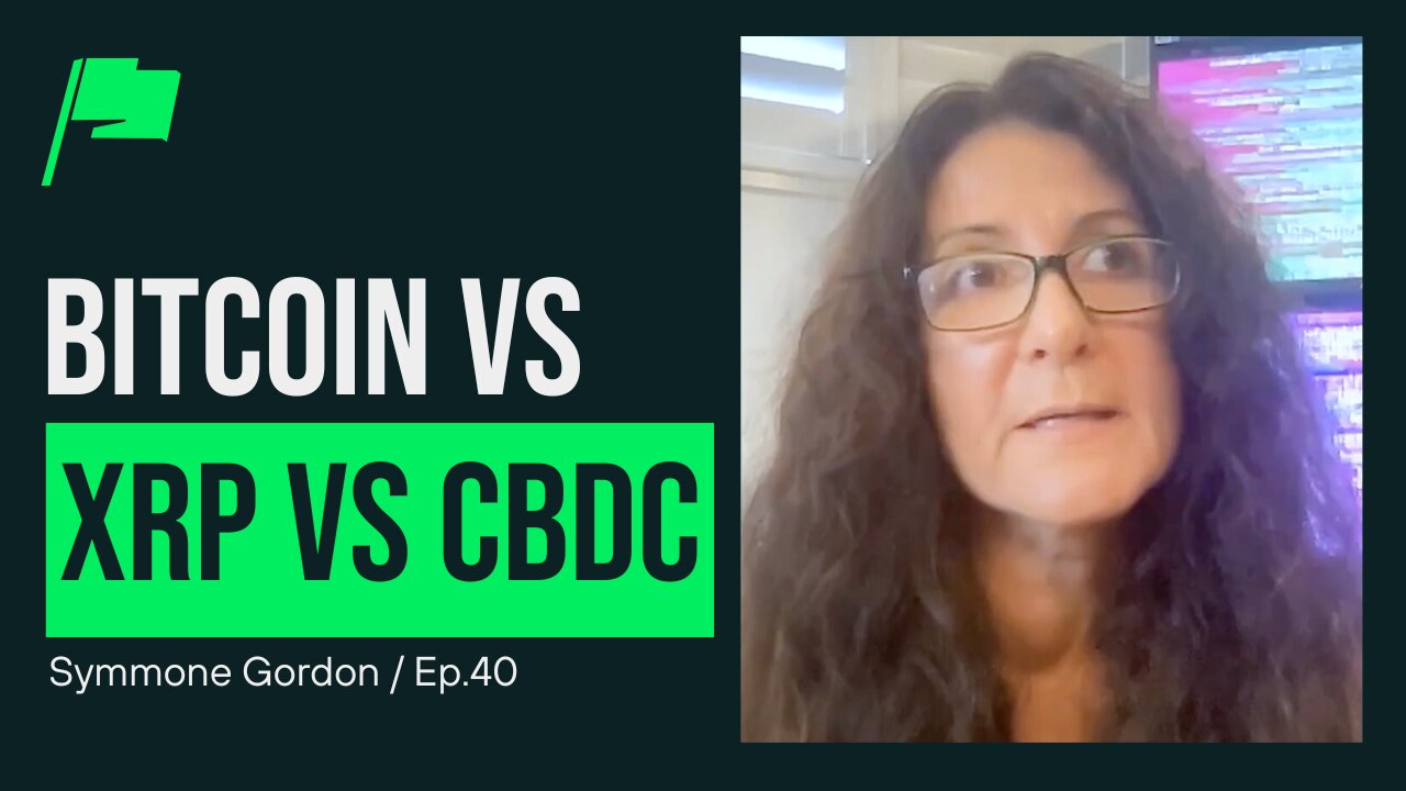 Bitcoin vs XRP vs CBDC's: Freedom or Digital Slavery?