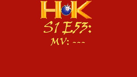 S1 E53 - MV: ---